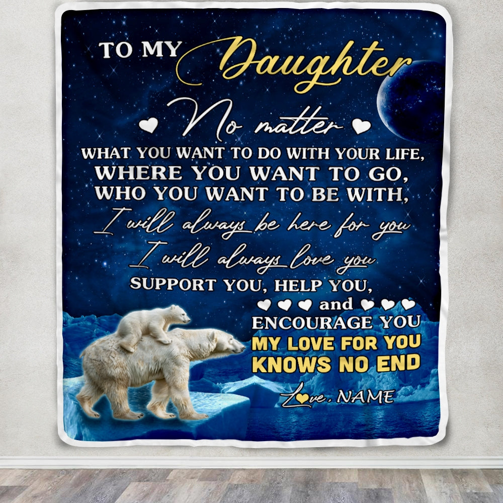 Personalized To My Daughter Blanket From Mom Mother Dad Polar Bear I Will Always Love You Daughter Birthday Christmas Graduation Customized Fleece Blanket | siriusteestore