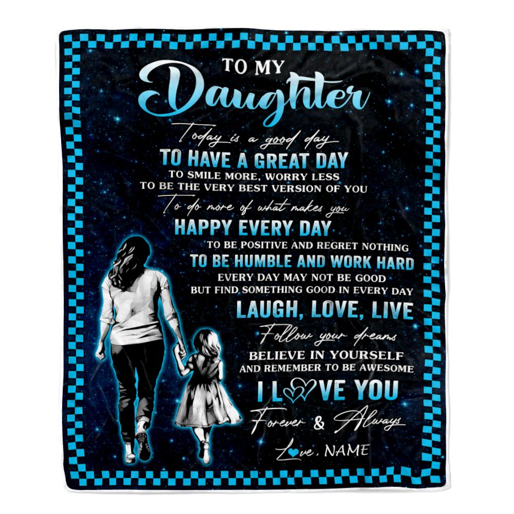 Personalized To My Daughter Blanket From Mom Mother Every Day Laugh Love Live Mom Daughter Birthday Gifts Graduation Christmas Customized Fleece Throw Blanket | siriusteestore