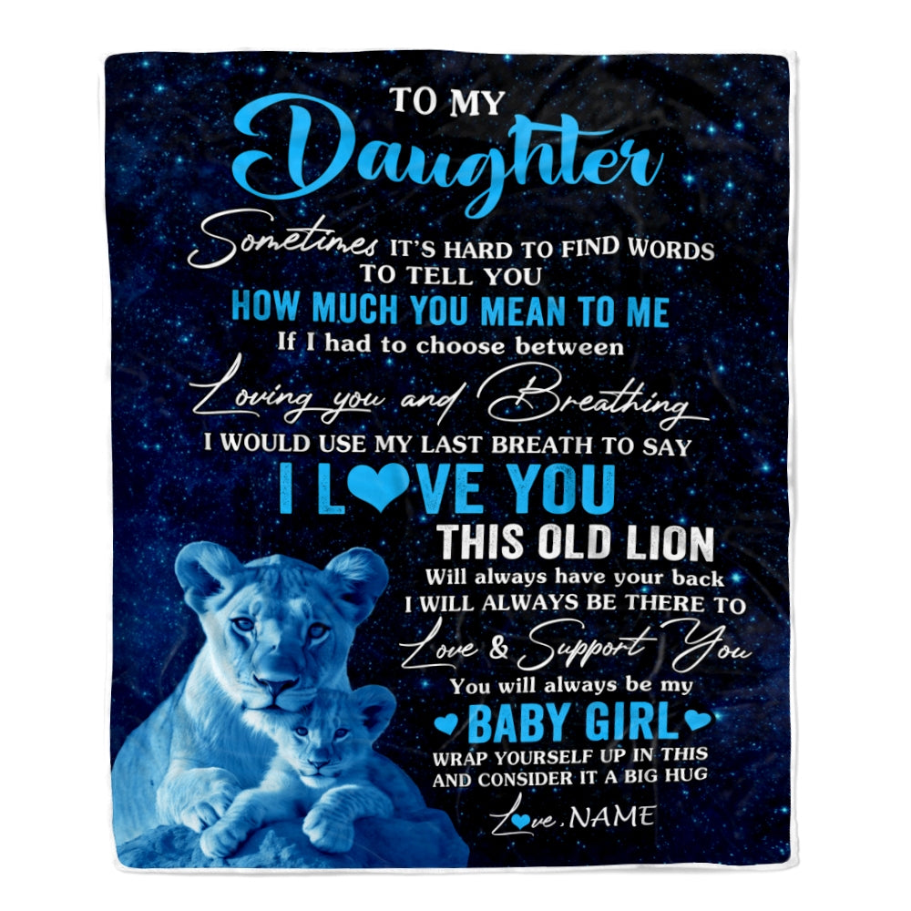 Personalized To My Daughter Blanket From Mom Mother I Love You This Old Lion Daughter Birthday Graduation Christmas Customized Bed Fleece Throw Blanket | siriusteestore
