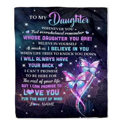 Personalized To My Daughter Blanket From Mom Mother Whenever You Feel Butterfly Daughter Birthday Gifts Graduation Christmas Customized Fleece Throw Blanket | siriusteestore