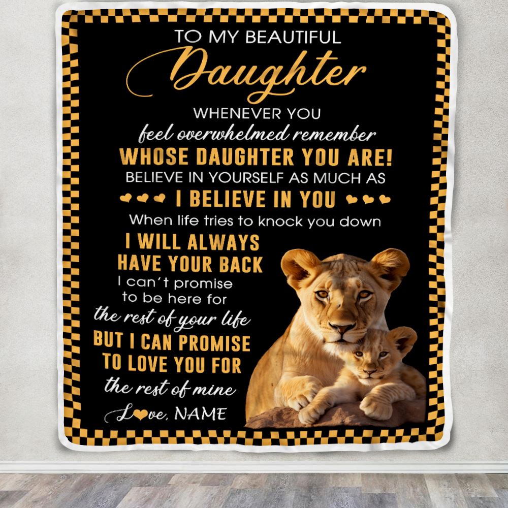 Personalized To My Daughter Blanket From Mom Mother Whenever You Feel Lion Daughter Birthday Gifts Graduation Christmas Customized Fleece Throw Blanket | siriusteestore