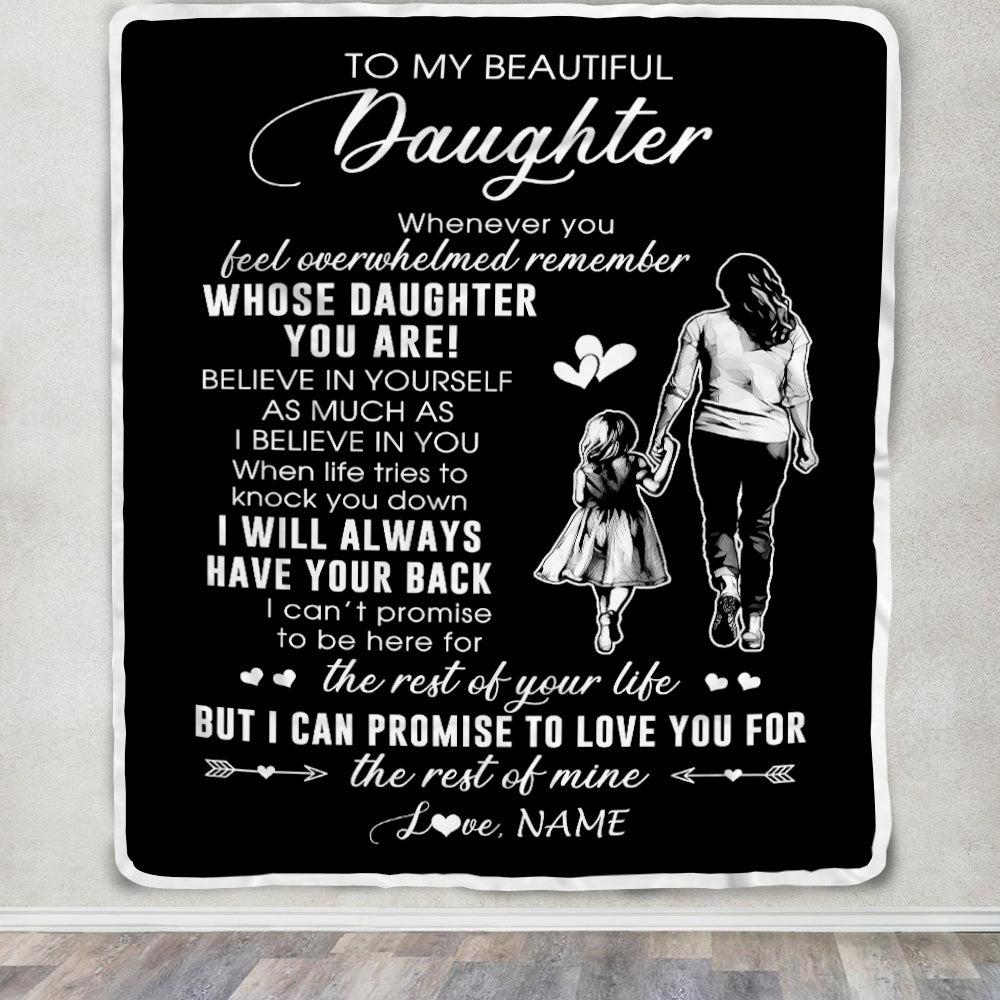 Personalized To My Daughter Blanket From Mom Mother Whenever You Feel Overwhelmed Daughter Birthday Graduation Christmas Customized Bed Fleece Throw Blanket | siriusteestore