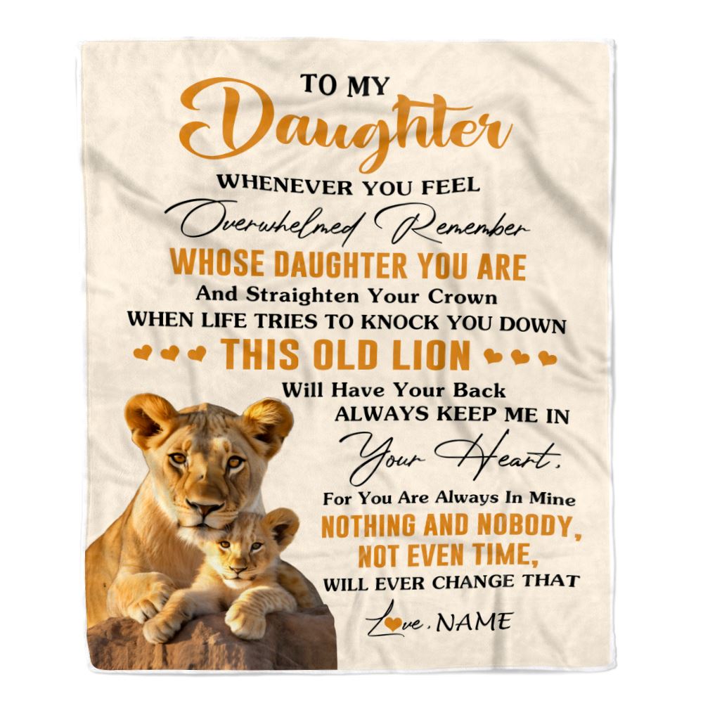 Personalized To My Daughter Blanket From Mom Mother Whenever You Fell Overwhelmed Lion Daughter Birthday Gifts Graduation Christmas Customized Fleece Blanket | siriusteestore
