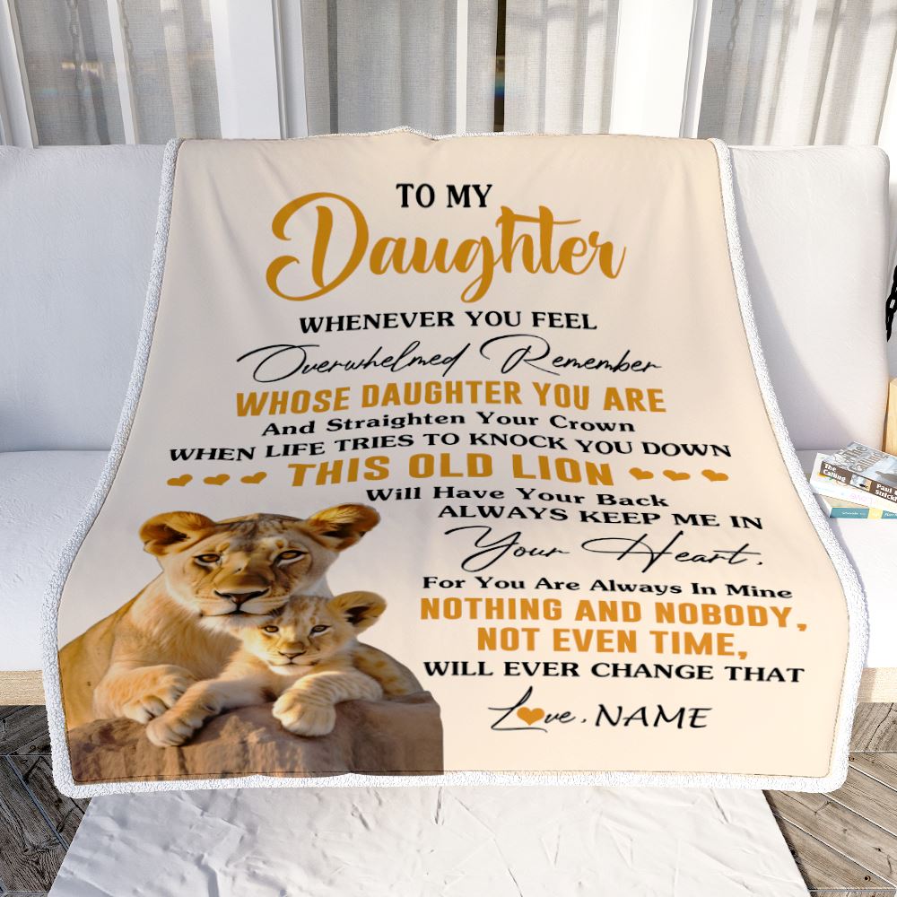 Personalized To My Daughter Blanket From Mom Mother Whenever You Fell Overwhelmed Lion Daughter Birthday Gifts Graduation Christmas Customized Fleece Blanket | siriusteestore