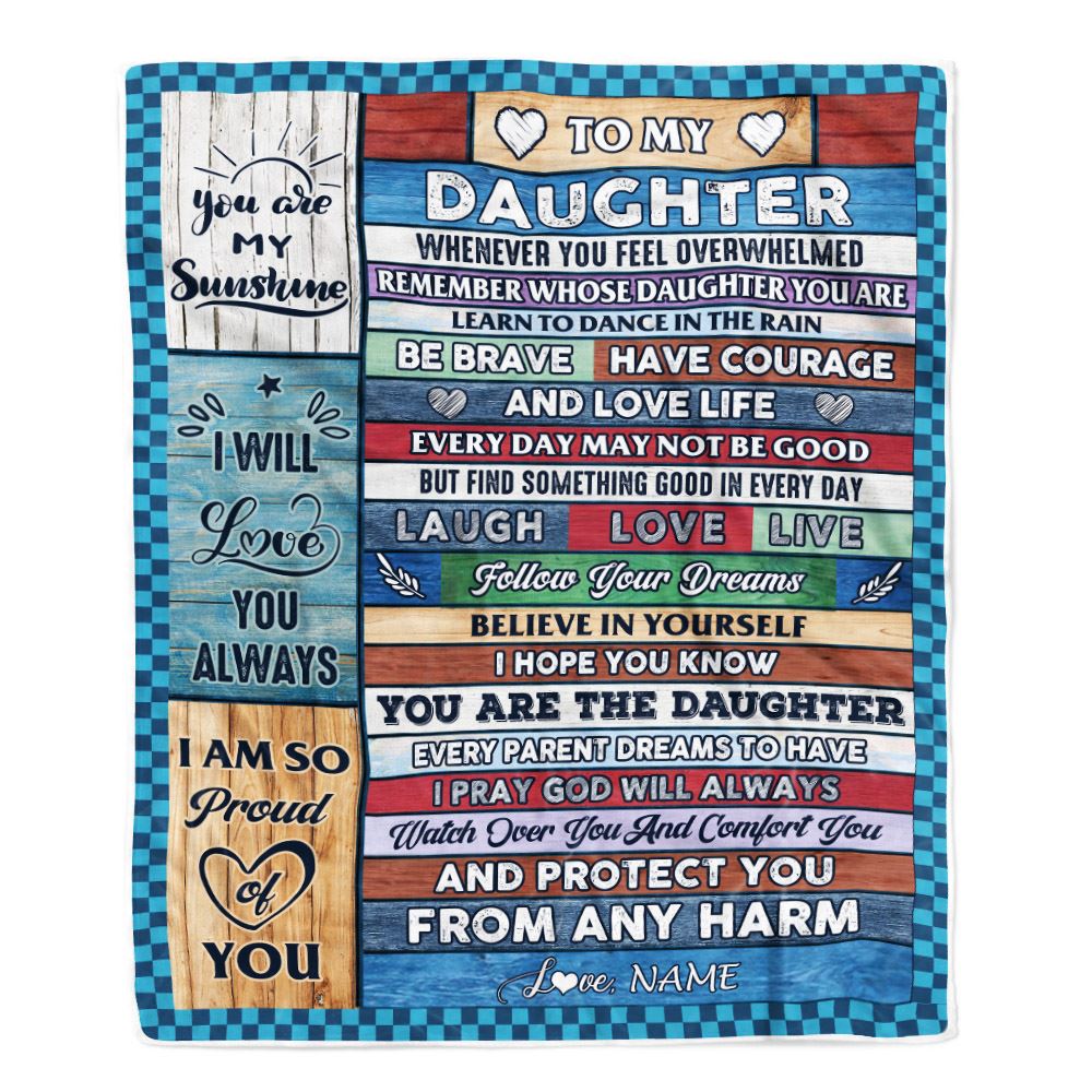 Personalized To My Daughter Blanket From Mom Mother Wood Whenever You Feel Overwhelmed Daughter Birthday Graduation Christmas Customized Fleece Blanket | siriusteestore