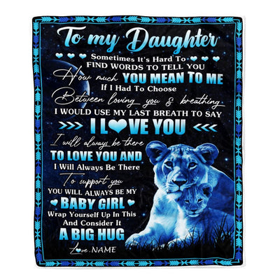 Personalized To My Daughter Blanket From Mom Mother You Mean Yo Me My Baby Boy Lion Daughter Birthday Graduation Christmas Customized Fleece Throw Blanket | siriusteestore