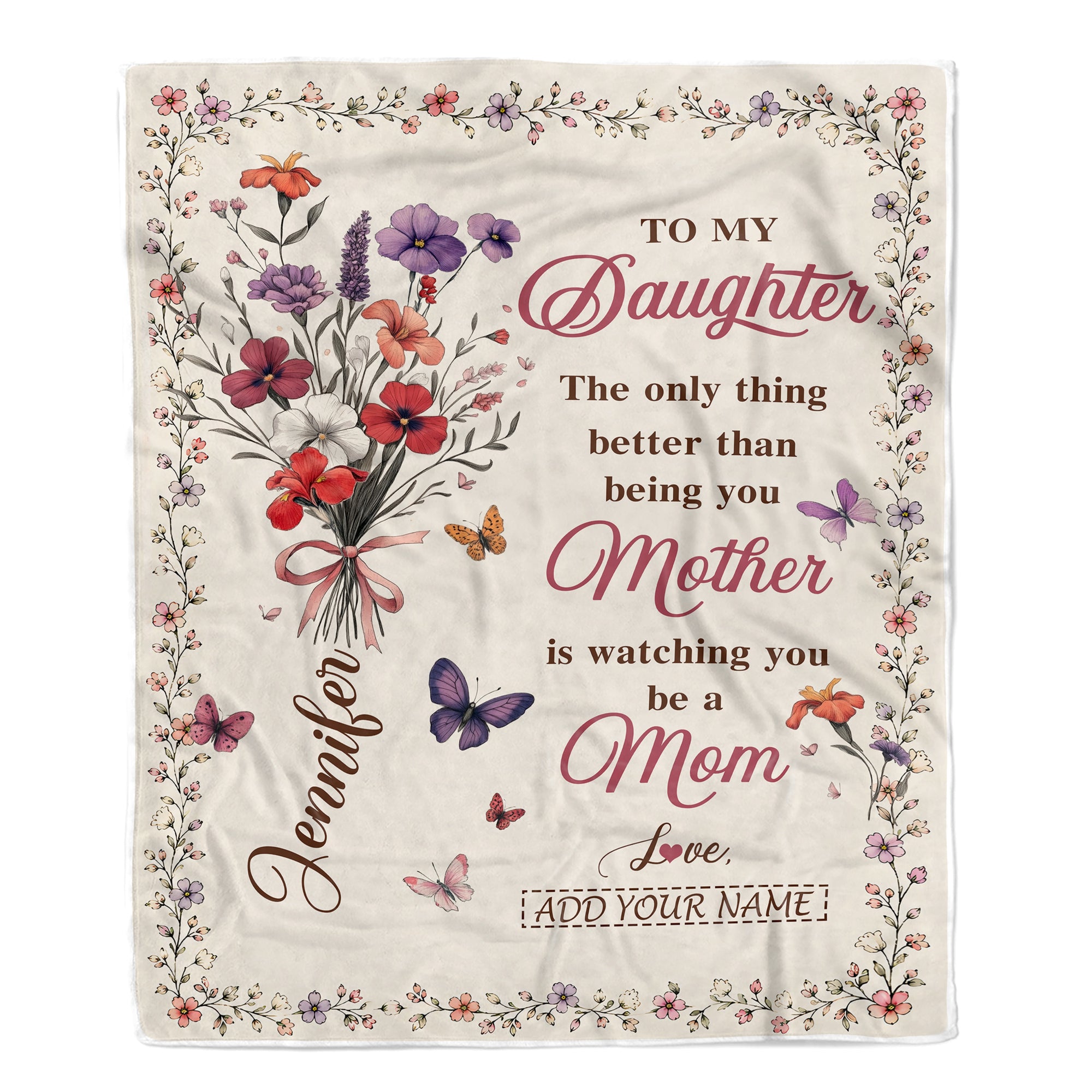 Personalized To My Daughter Blanket From Mom Watching You Be A Mom Custom Name Gift For Daughter New Mother'S Day Birthday Gifts Christmas Fleece Throw Blanket | siriusteestore