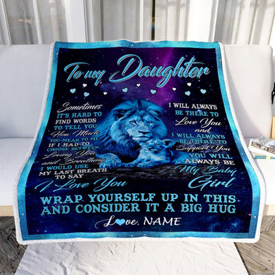 Personalized To My Daughter Blanket from Dad Lion Sometimes It's Hard to Find Words Daughter Birthday Christmas Customized Fleece Blanket | siriusteestore