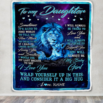 Personalized To My Daughter Blanket from Dad Lion Sometimes It's Hard to Find Words Daughter Birthday Christmas Customized Fleece Blanket | siriusteestore