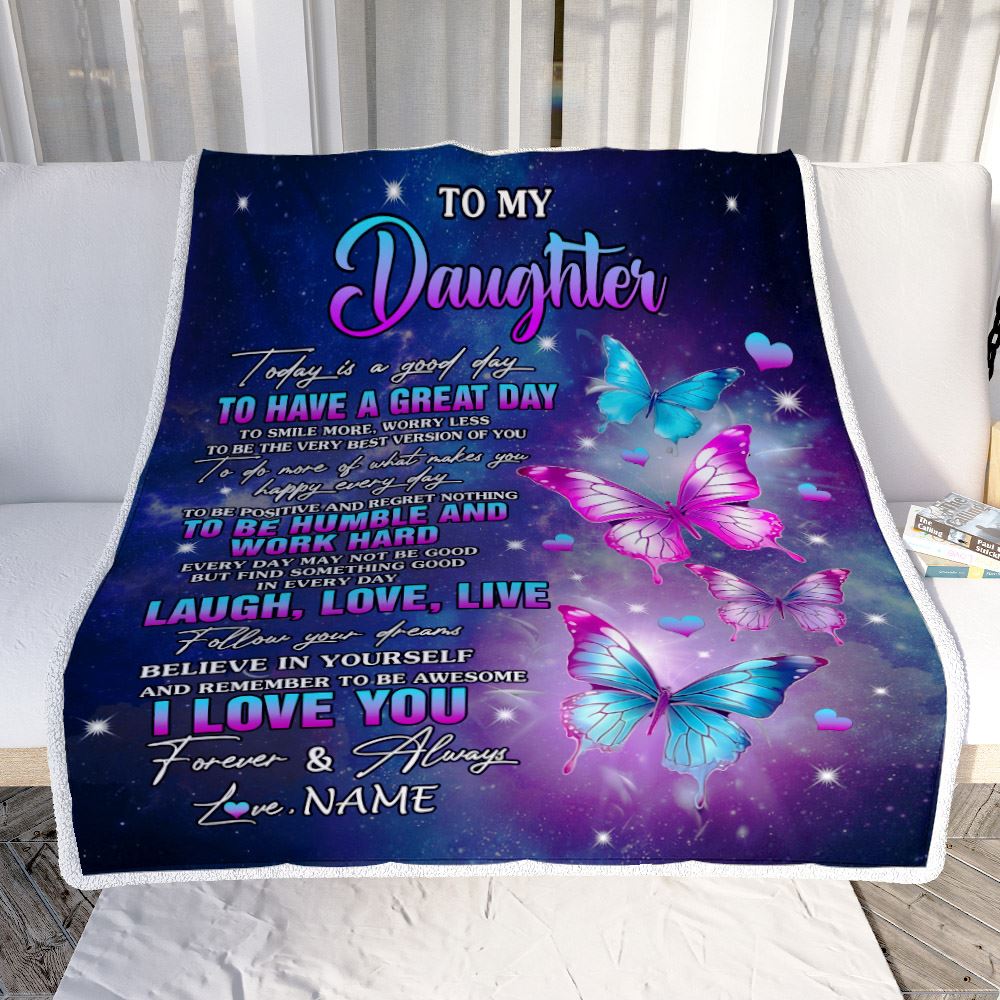 Personalized To My Daughter Butterfly Blanket From Mom Mother Every Day Laugh Love Live Daughter Birthday Gifts Graduation Christmas Customized Fleece Blanket | siriusteestore