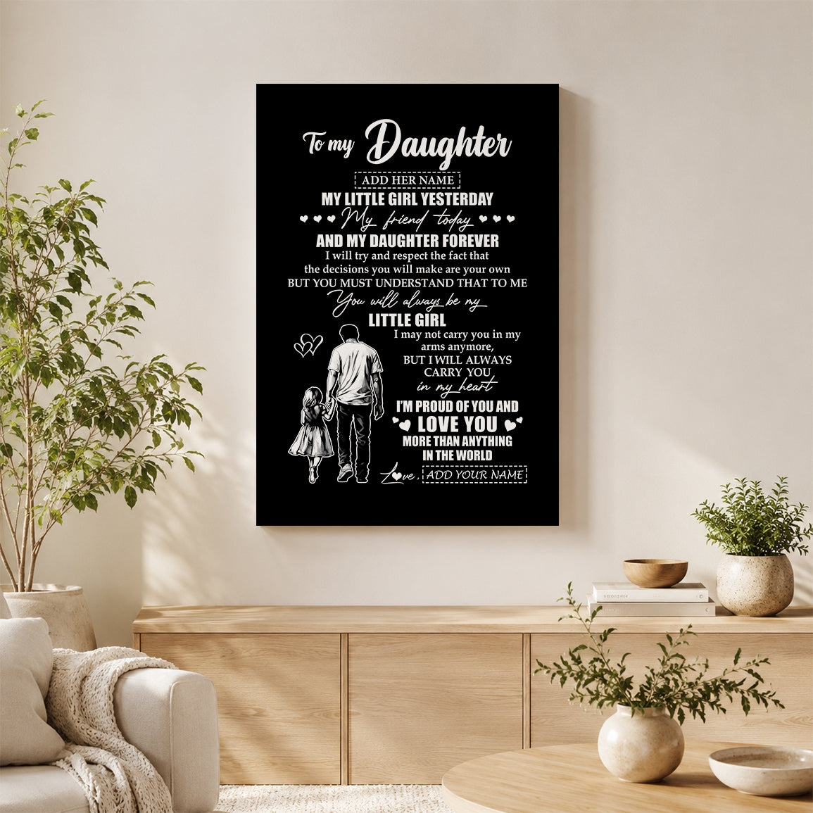 Personalized To My Daughter Canvas From Dad Father My Little Girl My Friend Proud And Love Daughter Birthday Gifts Graduation Christmas Custom Wall Art Framed Canvas | siriusteestore