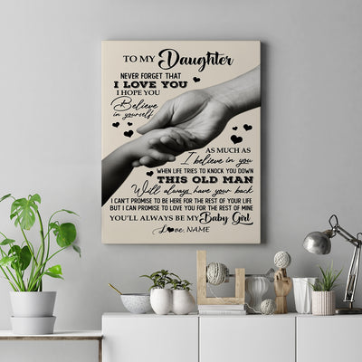 Personalized To My Daughter Canvas From Dad Father Never Forget That I Love You Daughter For Birthday Gifts Graduation Christmas Custom Wall Art Print Framed Canvas | siriusteestore