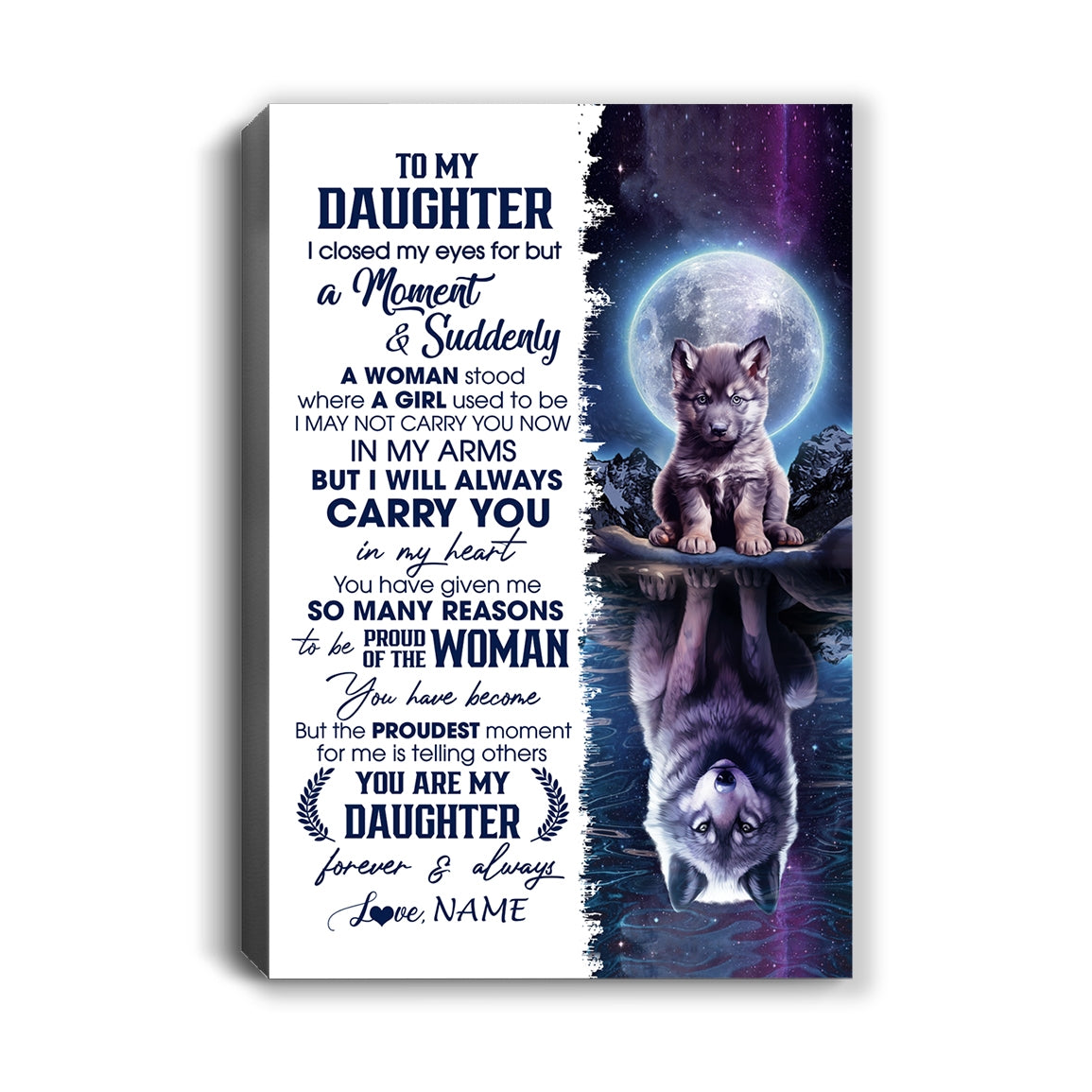 Personalized To My Daughter Canvas From Mom Dad Mother Father I Close My Eyes Wolf Daughter Birthday Gifts Graduation Christmas Custom Wall Art Print Framed Canvas | siriusteestore