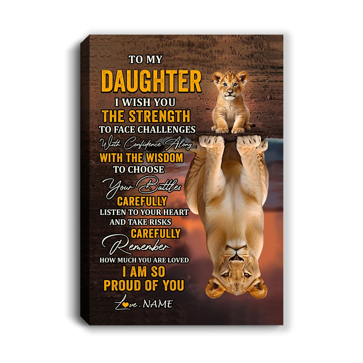 Personalized To My Daughter Canvas From Mom Dad Mother Father I Wish You The Strength Lion Daughter Birthday Gifts Christmas Custom Wall Art Print Framed Canvas | siriusteestore