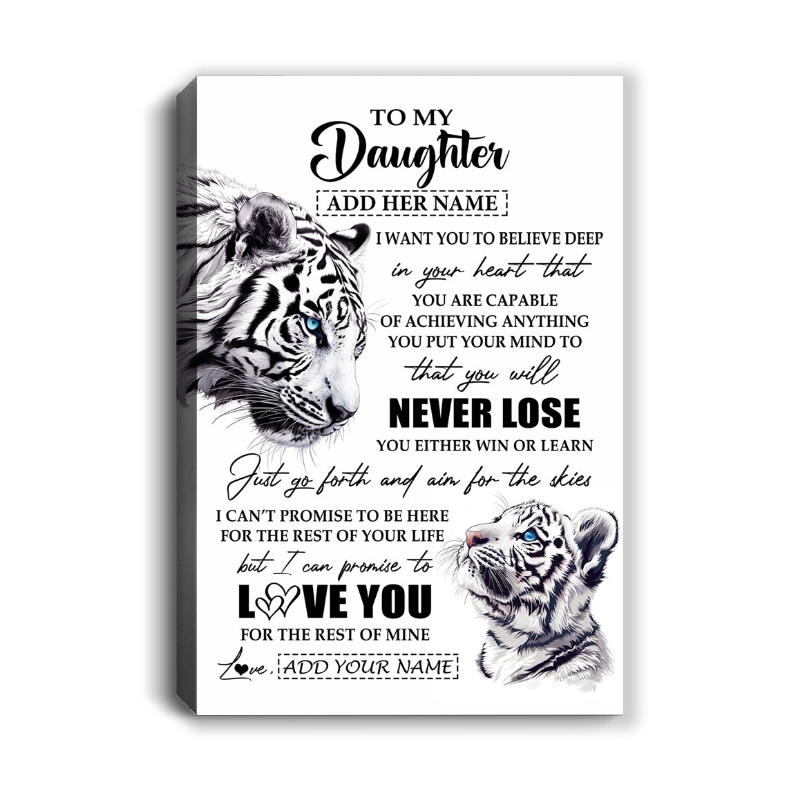 Personalized To My Daughter Canvas From Mom Dad Mother You Will Never Lose White Tiger Daughter Birthday Gifts Graduation Christmas Custom Wall Art Print Framed Canvas | siriusteestore