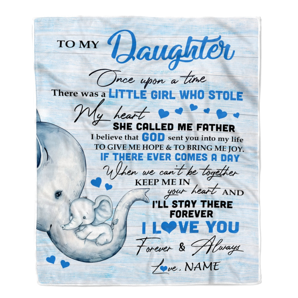 Personalized To My Daughter Elephant Blanket From Dad Father I'll Stay There Forever Daughter Birthday Christmas Customized Bed Quilt Fleece Throw Blanket | siriusteestore