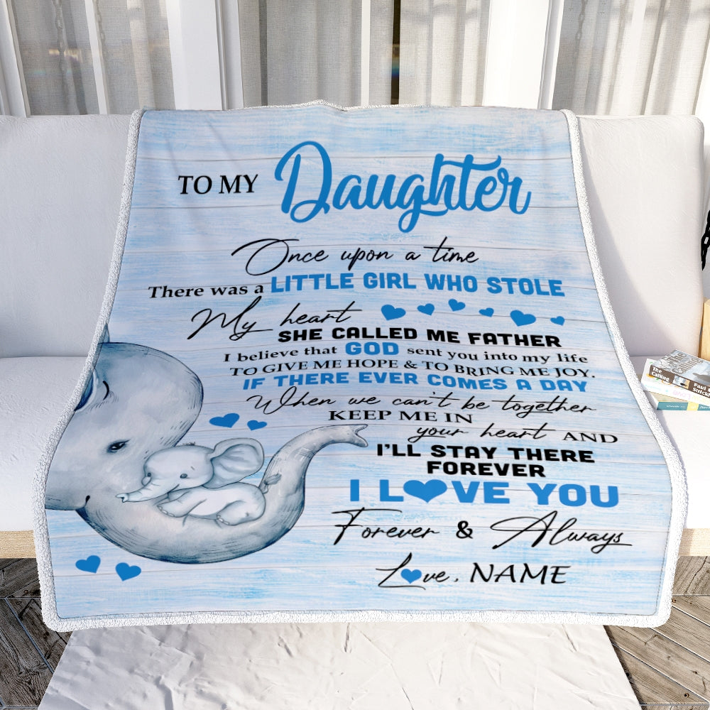 Personalized To My Daughter Elephant Blanket From Dad Father I'll Stay There Forever Daughter Birthday Christmas Customized Bed Quilt Fleece Throw Blanket | siriusteestore