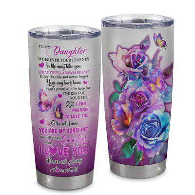 Personalized To My Daughter From Mom Dad Mother Stainless Steel Tumbler Cup Wherever Your Journey In Life Butterfly Daughter Birthday Graduation Christmas Travel Mug | siriusteestore