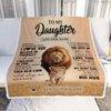 Personalized To My Daughter Gifts Blanket From Dad Father Always Remember Lion Gifts For Daughter Birthday Graduation Christmas Custom Fleece Throw Blanket | siriusteestore