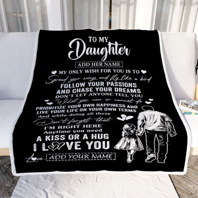 Personalized To My Daughter Gifts Blanket From Dad Father My Only Wish For You Daughter Birthday Gifts Graduation Christmas Customized Fleece Throw Blanket | siriusteestore