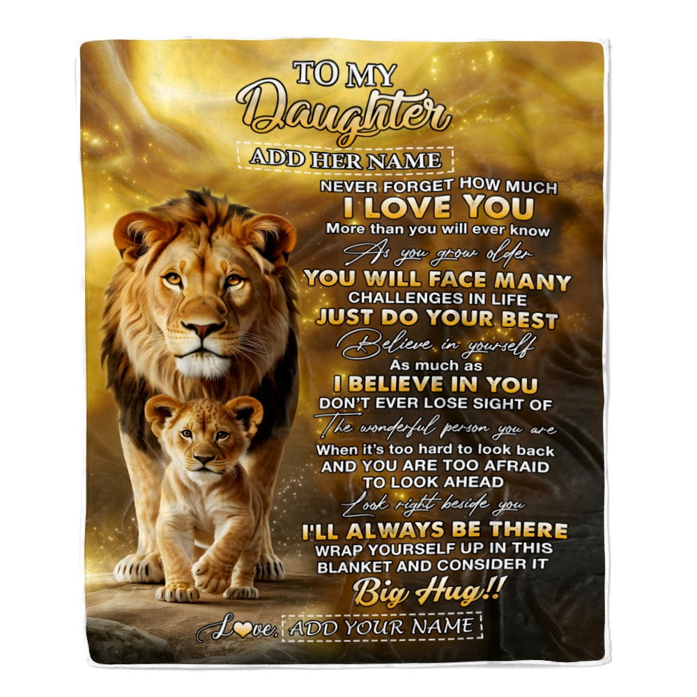 Personalized To My Daughter Gifts Blanket From Dad Father Never Forget How Much I Love You Lion Daughter Birthday Gifts Christmas Customized Fleece Blanket | siriusteestore