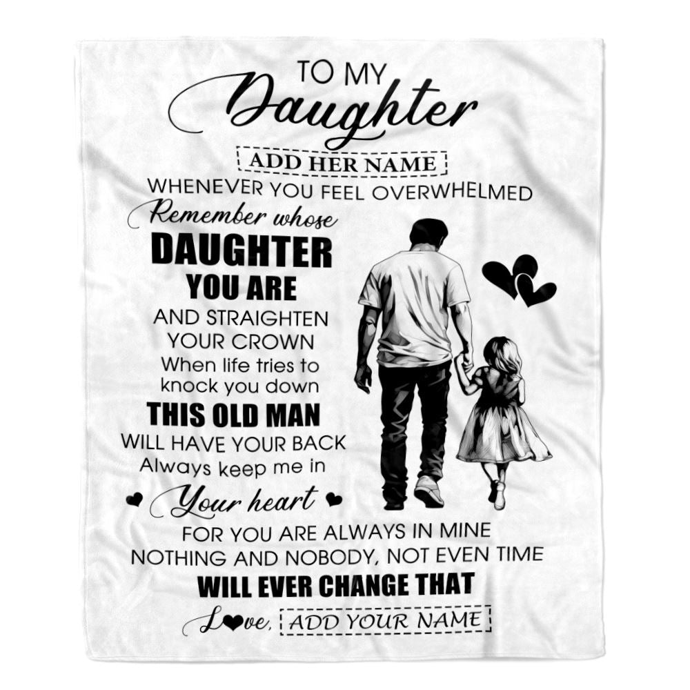 Personalized To My Daughter Gifts Blanket From Dad Father Whenever Man Unique Birthday Gifts For Daughter Graduation Christmas Custom Fleece Throw Blanket | siriusteestore