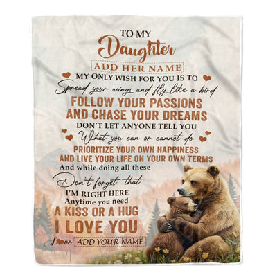 Personalized To My Daughter Gifts Blanket From Mom Dad Bear My Only Wish For You Daughter Birthday Gifts Graduation Christmas Customized Fleece Throw Blanket | siriusteestore