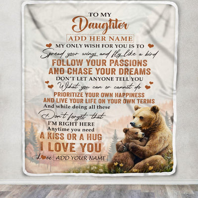 Personalized To My Daughter Gifts Blanket From Mom Dad Bear My Only Wish For You Daughter Birthday Gifts Graduation Christmas Customized Fleece Throw Blanket | siriusteestore