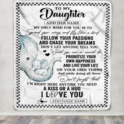 Personalized To My Daughter Gifts Blanket From Mom Dad Elephant My Only Wish For You Daughter Birthday Gifts Graduation Christmas Customized Fleece Blanket | siriusteestore