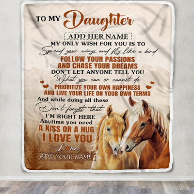 Personalized To My Daughter Gifts Blanket From Mom Dad Horse My Only Wish For You Daughter Birthday Gifts Graduation Christmas Customized Fleece Throw Blanket | siriusteestore