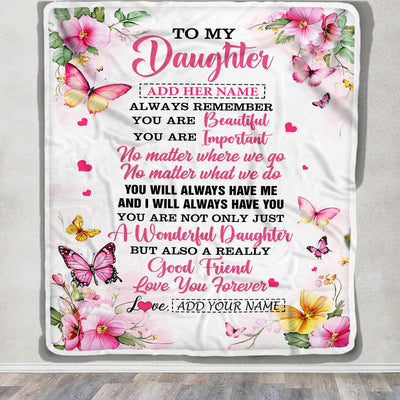 Personalized To My Daughter Gifts Blanket From Mom Dad Mother Father You Are Beautiful Birthday Gifts For Daughter Graduation Christmas Custom Fleece Blanket | siriusteestore