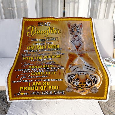 Personalized To My Daughter Gifts Blanket From Mom Dad Mother I Wish You The Strength Tiger Daughter Birthday Gifts Christmas Graduation Custom Fleece Blanket | siriusteestore