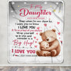 Personalized To My Daughter Gifts Blanket From Mom Dad Mother Proud Of You Bear Daughter Gift For Birthday Graduation Christmas Custom Fleece Throw Blanket | siriusteestore