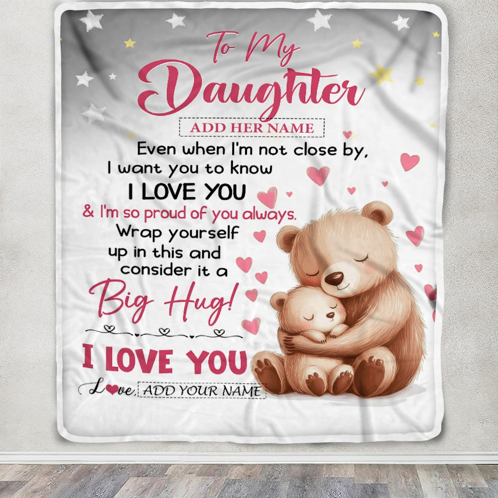 Personalized To My Daughter Gifts Blanket From Mom Dad Mother Proud Of You Bear Daughter Gift For Birthday Graduation Christmas Custom Fleece Throw Blanket | siriusteestore