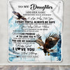 Personalized To My Daughter Gifts Blanket From Mom Dad Mother Wherever Your Journey In Life Eagle Daughter Birthday Gifts Warm Customized Fleece Throw Blanket | siriusteestore