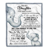 Personalized To My Daughter Gifts Blanket From Mom Dad Mother Wherever Your Journey In Life Elephant Daughter Birthday Gifts Warm Customized Fleece Blanket | siriusteestore