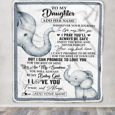 Personalized To My Daughter Gifts Blanket From Mom Dad Mother Wherever Your Journey In Life Elephant Daughter Birthday Gifts Warm Customized Fleece Blanket | siriusteestore
