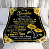 Personalized To My Daughter Gifts Blanket From Mom Dad Mother Wherever Your Journey In Life Sunflower Daughter Birthday Gifts Customized Fleece Throw Blanket | siriusteestore