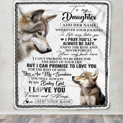 Personalized To My Daughter Gifts Blanket From Mom Dad Mother Wherever Your Journey In Life Wolf Daughter Birthday Gifts Warm Customized Fleece Throw Blanket | siriusteestore