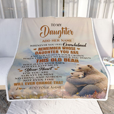 Personalized To My Daughter Gifts Blanket From Mom Dad Whenever Bear Unique Birthday Gifts For Daughter Graduation Christmas Custom Fleece Throw Blanket | siriusteestore