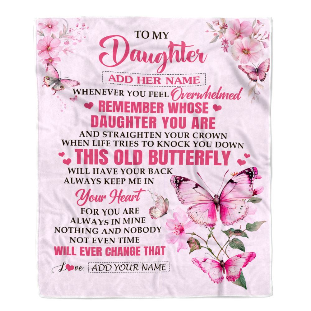 Personalized To My Daughter Gifts Blanket From Mom Dad Whenever Butterfly Unique Birthday Gifts For Daughter Graduation Christmas Custom Fleece Blanket | siriusteestore
