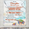 Personalized To My Daughter Gifts Blanket From Mom Dad Whenever Turtle Unique Birthday Gifts For Daughter Graduation Christmas Custom Fleece Throw Blanket | siriusteestore