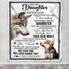 Personalized To My Daughter Gifts Blanket From Mom Dad Whenever Wolf Unique Birthday Gifts For Daughter Graduation Christmas Custom Fleece Throw Blanket | siriusteestore