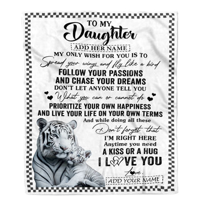 Personalized To My Daughter Gifts Blanket From Mom Dad White Tiger My Only Wish For You Daughter Birthday Gifts Graduation Christmas Fleece Throw Blanket | siriusteestore