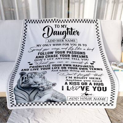 Personalized To My Daughter Gifts Blanket From Mom Dad White Tiger My Only Wish For You Daughter Birthday Gifts Graduation Christmas Fleece Throw Blanket | siriusteestore