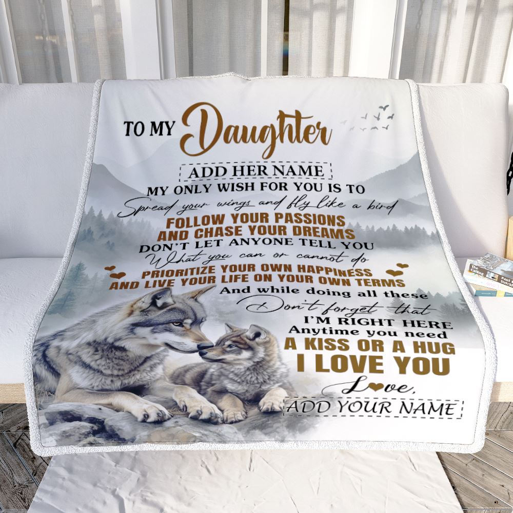 Personalized To My Daughter Gifts Blanket From Mom Dad Wolf My Only Wish For You Daughter Birthday Gifts Graduation Christmas Customized Fleece Throw Blanket | siriusteestore