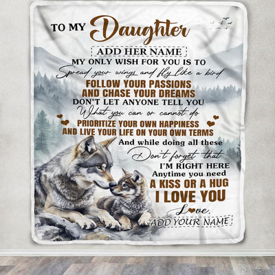 Personalized To My Daughter Gifts Blanket From Mom Dad Wolf My Only Wish For You Daughter Birthday Gifts Graduation Christmas Customized Fleece Throw Blanket | siriusteestore