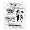 Personalized To My Daughter Gifts Blanket From Mom Mother Whenever Woman Unique Birthday Gifts For Daughter Graduation Christmas Custom Fleece Throw Blanket | siriusteestore
