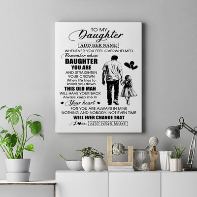 Personalized To My Daughter Gifts Canvas From Dad Father Whenever Man Unique Birthday Gifts For Daughter Graduation Christmas Custom Wall Art Print Framed Canvas | siriusteestore