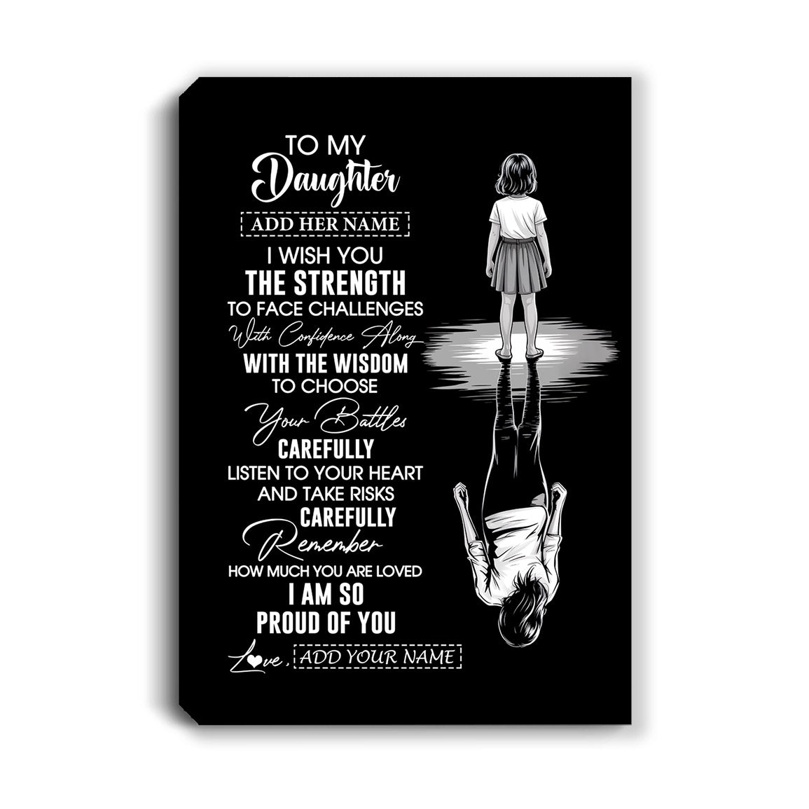 Personalized To My Daughter Gifts Canvas From Mom Dad Father I Wish You The Strength Daughter Birthday Gifts Christmas Graduation Custom Wall Art Framed Canvas | siriusteestore